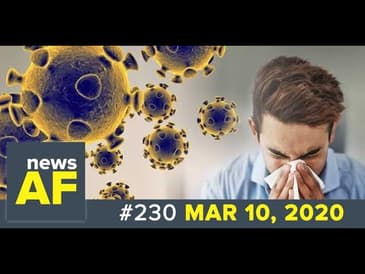 News AF | Fake Coronavirus Cures are News AF - Mar 10, 2020