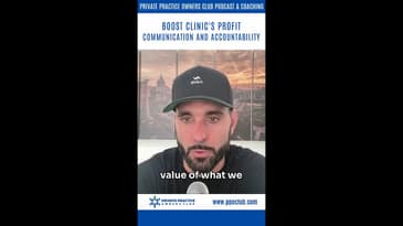 Boost Clinic’s Profit: Communication and Accountability