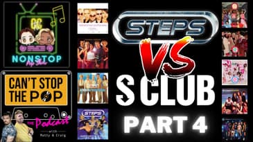 Pop Off: Steps vs S Club 7 - Part 4