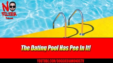 The Dating Pool Has Pee In It!