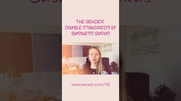 The Unfair Imbalance of Opportunities For Female Business Owners! | Weeniecast 118 | #shorts