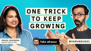 Why You Should Challenge Yourself to Grow | Pooja Dhingra | Varun Duggi | Take aPause