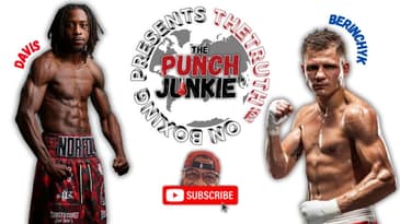 🥊 Denys Berinchyk vs. Keyshawn Davis | TheTruth™ on Boxing! 🥊