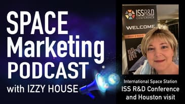Space marketing Podcast - ISS