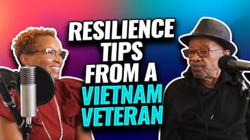 From Chicago's Southside To Resilient Living | Resilience Tips From A Vietnam Veteran