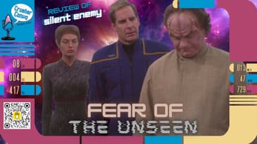 Fear of the Unseen | Review of Star Trek: Enterprise's "Silent Enemy"