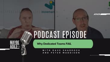 Why Dedicated Teams FAIL