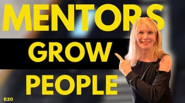 Mentors Will Change Your Life. Here's How. Who Is Your George? Everyone needs a Mentor. Ep. 20
