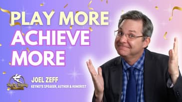 The Magic of Small Wins: How a “TADA!” Mindset Transforms Workplace Culture | Joel Zeff