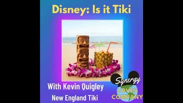Disney: Is it Tiki? with Kevin Quigley author of New England Tiki
