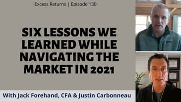 Six Lessons We Learned While Navigating the Market in 2021