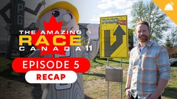 The Amazing Race Canada: Season 11 Ep 5 Recap