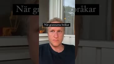 Ni vet den där grannen….