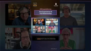 S2E12d #ShoptalkLive - The Experience IS The Relationship