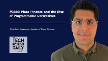 3889: Plaza Finance and the Rise of Programmable Derivatives