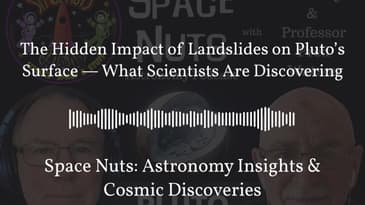 The Hidden Impact of Landslides on Pluto’s Surface — What Scientists Are Discovering | Space...