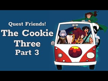 The Cookie Three, Part 3