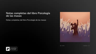 Notas completas del libro Psicología de las masas