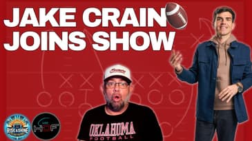 Jake Crain Joins Show | OU's SEC Push, Playoff Picks & Auburn’s Fake Titles