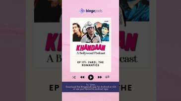 Ep 171- Farzi, The Romantics | Khandaan a Bollywood Podcast | Farzi | The Romantics | Bingepods