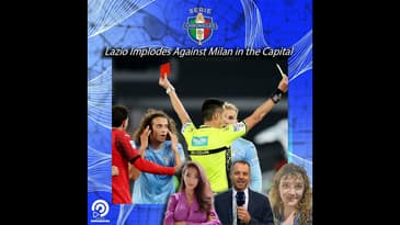 🟥🟥🟥 Lazio Implodes v Milan; Juventus Pays for Poor Finishing at Napoli; Roma on Fire & Bologna on...