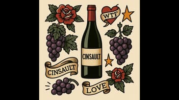 WTF is Cinsault?