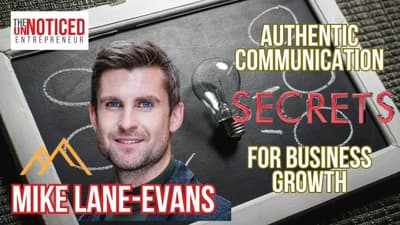 Authentic Communication Secrets For Business Growth