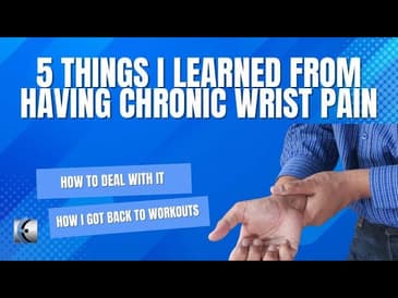 5 More Things I Learned About Having Chronic Wrist Pain