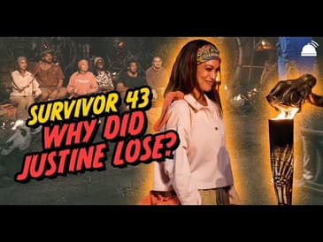 Why Justine Lost | Survivor 43 |