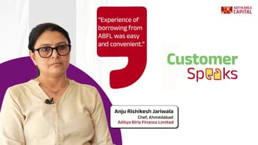 Customer Speaks | Anju Jariwala - Aditya Birla Finance Limited