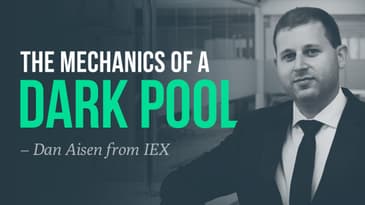 The mechanics of a dark pool · Dan Aisen, IEX Trading