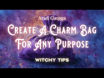 How to Make a Charm Bag For Any Purpose