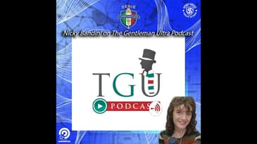 Preview | Nicky Bandini on The Gentleman Ultra Podcast