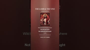 THE LAMB & THE VINE
