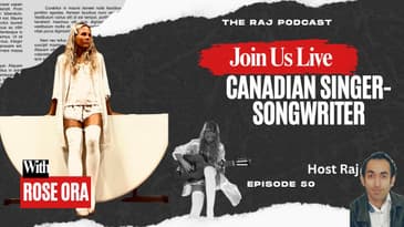 Rose Ora | Rose Ora Live | Canadian Singer Live | the Raj Podcast