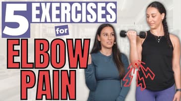 5 Exercises to Reduce Elbow Pain!