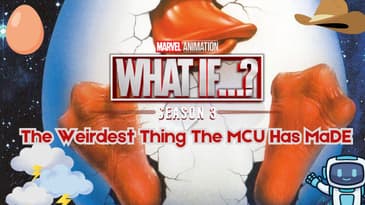 What If Season 3: The Weirdest Thing The MCU Has Made
