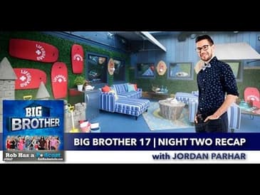 BB17 Season Night Two Premiere | Big Brother 17 Episode 2 | June 24, 2015