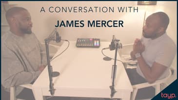 A Conversation with James Mercer, Founder of Tayp | The Sound of Accra Podcast