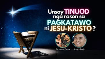 Bisaya Live Stream: Understanding the Birth of Jesus Christ