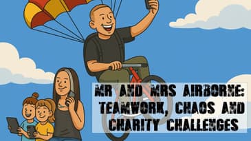 Mr & Mrs Airborne: Teamwork, Chaos & Charity Challenges