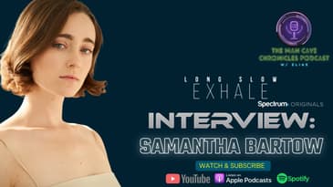 Samantha Bartow talks about her role as 'Shannon Crawford' on 'Long Slow Exhale' Spectrum Original