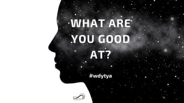 WDYTYA EP17 WHAT ARE YOU GOOD AT