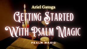 Foundations of Psalm Magic (How-To)