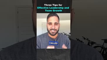 Three Tips for Effective Leadership and Team Growth (Part 2)