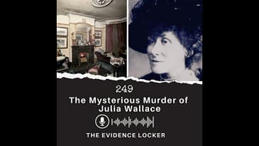 249: The Mysterious Murder of Julia Wallace