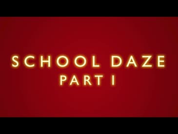 School Daze w/Hallie, Part 1