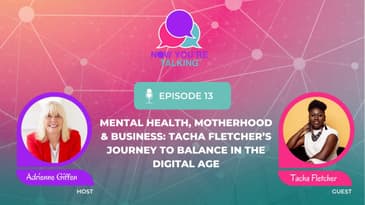 Mental Health, Motherhood & Business: Tacha Fletcher’s Journey to Balance in the Digital Age