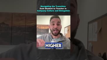 Navigating the Transition from Student to Teacher in Company Culture and Delegation