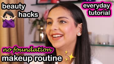 Go To NO FOUNDATION Makeup Routine | Lazy Girl Minimal Makeup Tutorial Under 5 Minutes | Aanam C